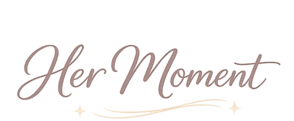 Her Moment